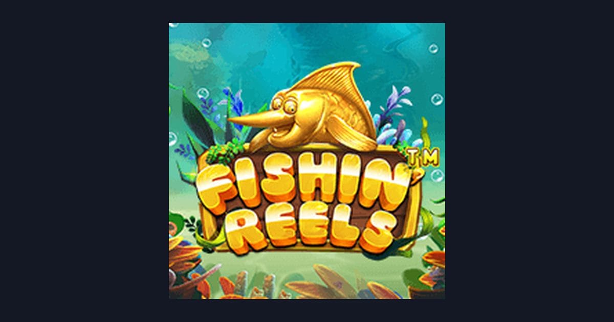 Fishin Reels dan Keseruan Jackpot Progresif Terbesar dari Pragmatic Play