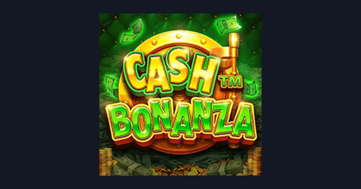 Mengenal Slot Cash Bonanza: Fitur Menarik dan Tingkat Volatilitasnya
